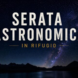 Serata astronomica in rifugio con Moka!